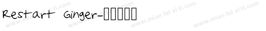 Restart Ginger字体转换